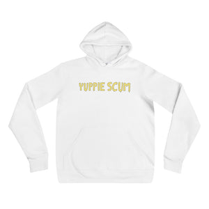 Yuppie Scum Hoodie