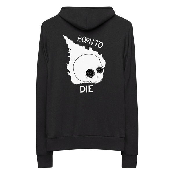 Born to Die Unisex Zip-Up Hoodie