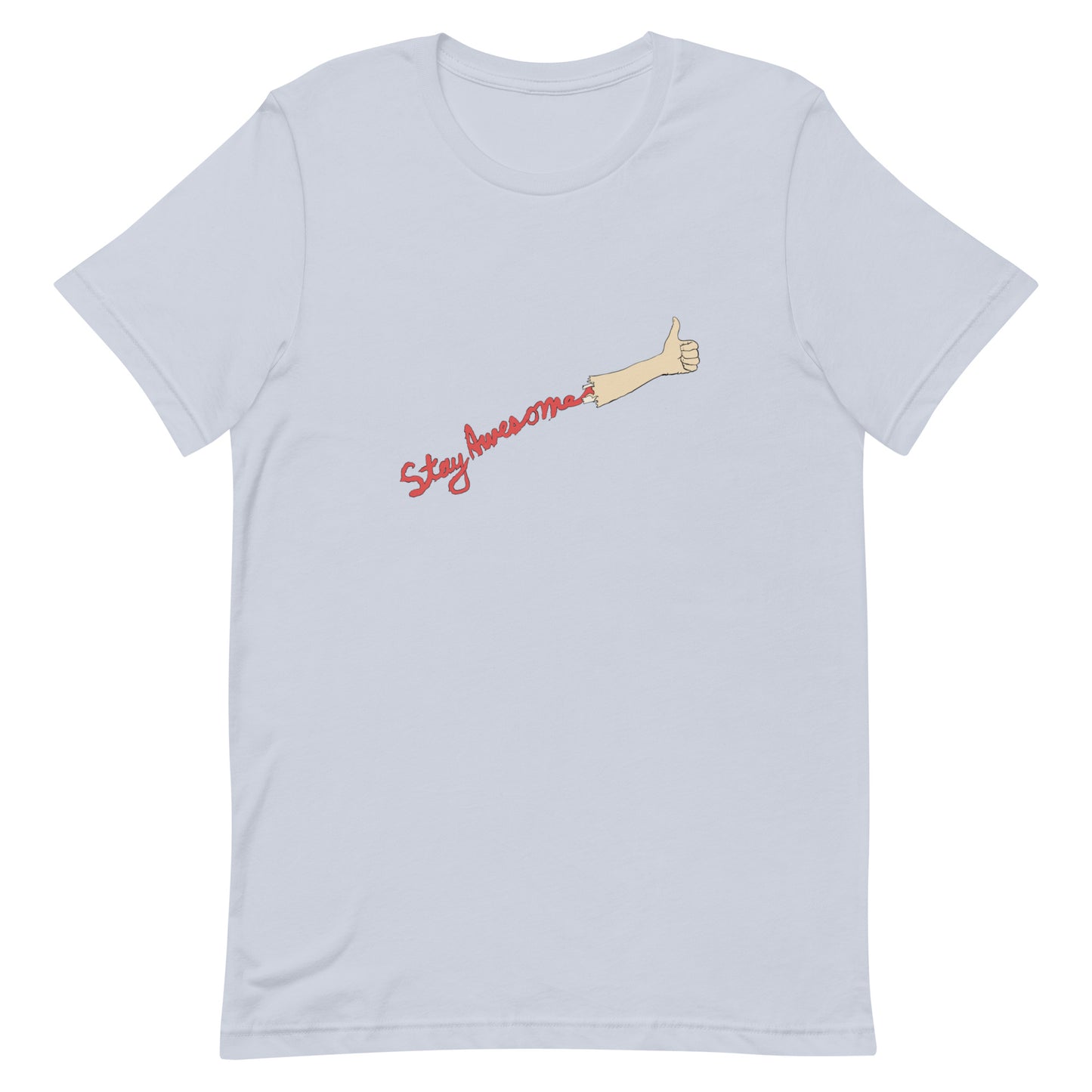 Stay Awesome T-Shirt